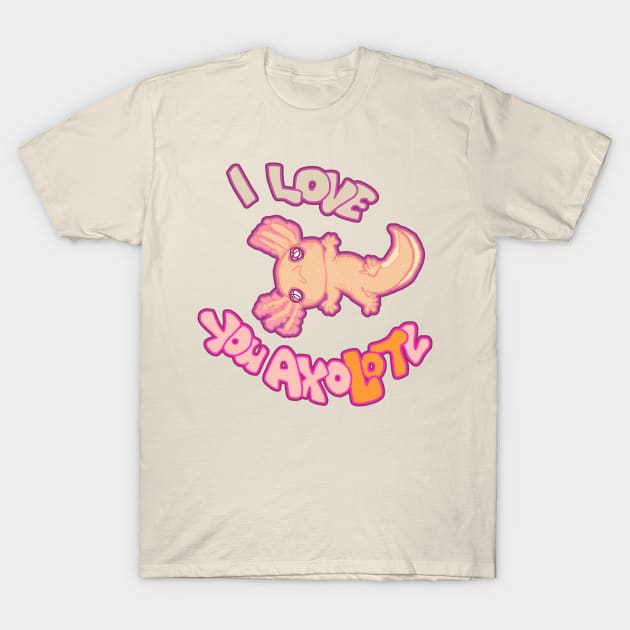 I LOVE YOU AXOLOTL gold mud puppy t-shirt T-Shirt by Angsty-angst